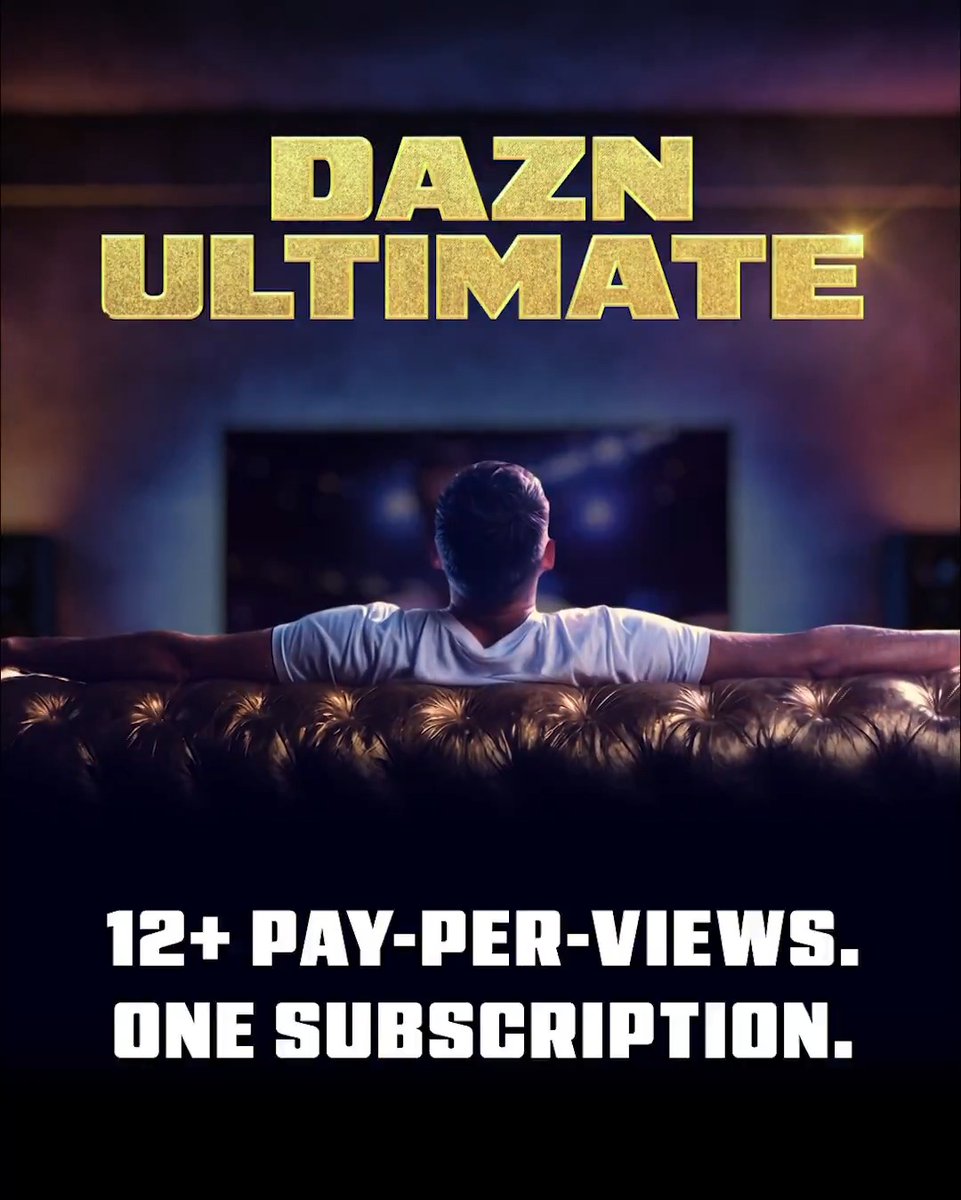 12+ pay-per views. One subscription. Get to know DAZN Ultimate.