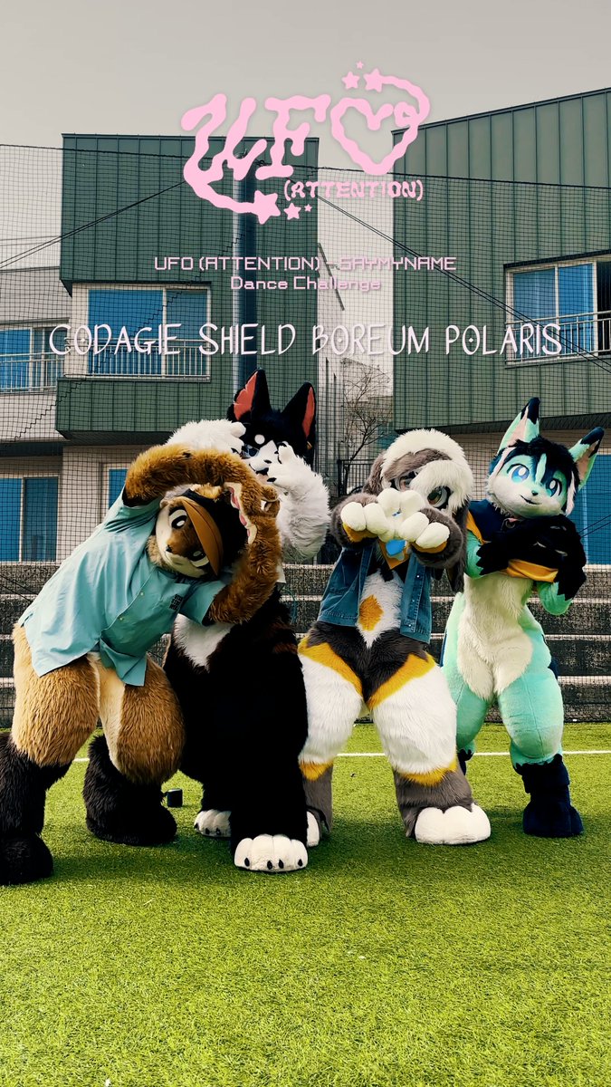 Look at us ATTENT!ON✨ UFO 🛸 challenge w. 🤎CODAGIE 💚 POLARIS プロダクション体育館 🖤 SHIELD 밥차 ( BOBCHA / ボプチャ / 博布查 )🐶🇰🇷 #saymyname #BASTTIE #퍼리조아 #FurryJoA