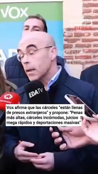 Vox afirma que las cárceles "están llenas de presos extranjeros" y propone: "Penas más altas, cárceles incómodas, juicios mega rápidos y deportaciones masivas"