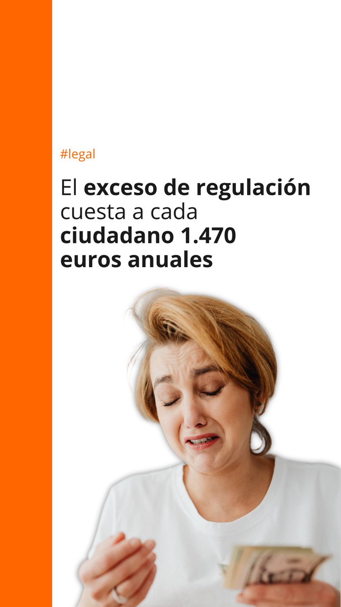 🤑 El exceso de regulación cuesta a cada ciudadano 1.470 euros anuales 👉 La sobrecarga normativa detrae 70.000 millones de euros anuales de la economía, lo que equivale al 4% del PIB. Toda la información aquí 🔗
