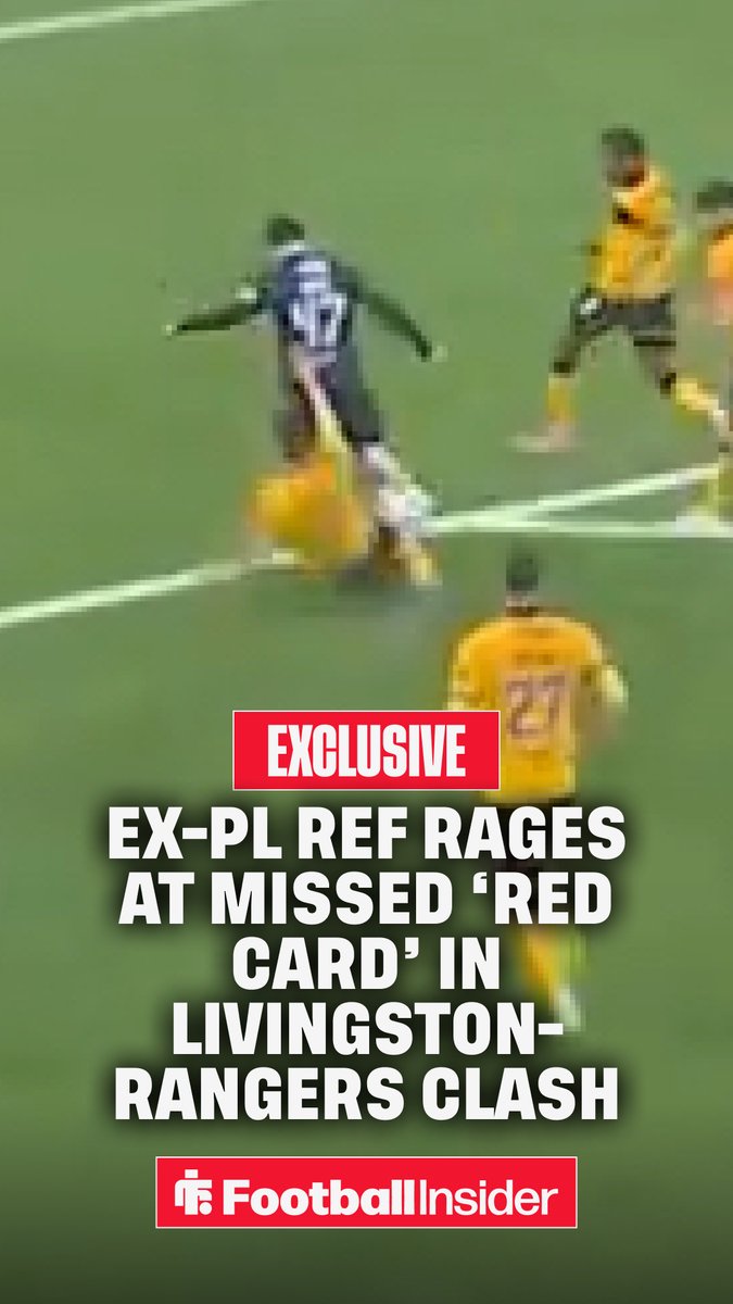 🤬 "𝐑𝐄𝐃 card, this is clear DOGSO." - Ex-PL ref KEITH HACKETT in disbelief at missed red card for foul on Mikey Moore in Livingston-Rangers clash.