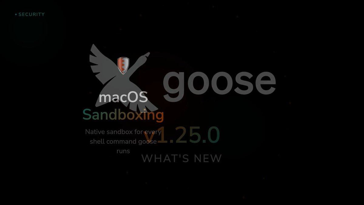 What's new in goose v1.25.0: 🛡️ macOS sandboxing for every command ⚡ Unified Summon — one extension, two tools 🎨 Rich interactive UI in chat via MCP Apps 📋 Model &amp; provider recipe config right from the GUI 🔏 SLSA build provenance on every binary Watch the full breakdown 👇