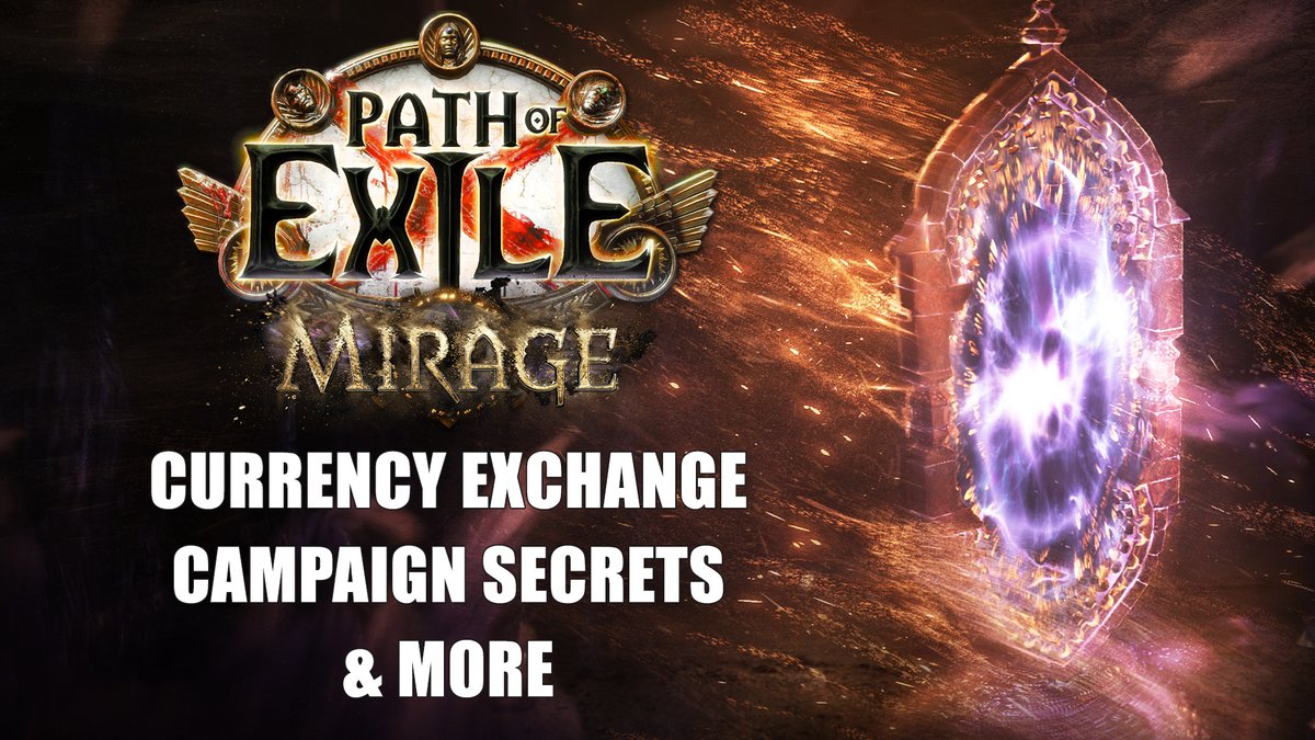 In Path of Exile: Mirage we're adding improvements to the Currency Exchange, Campaign and more! Find out everything on February 26th!