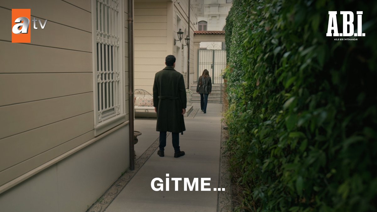 “Gitme, bitmedi…” #AbiDizisi atv