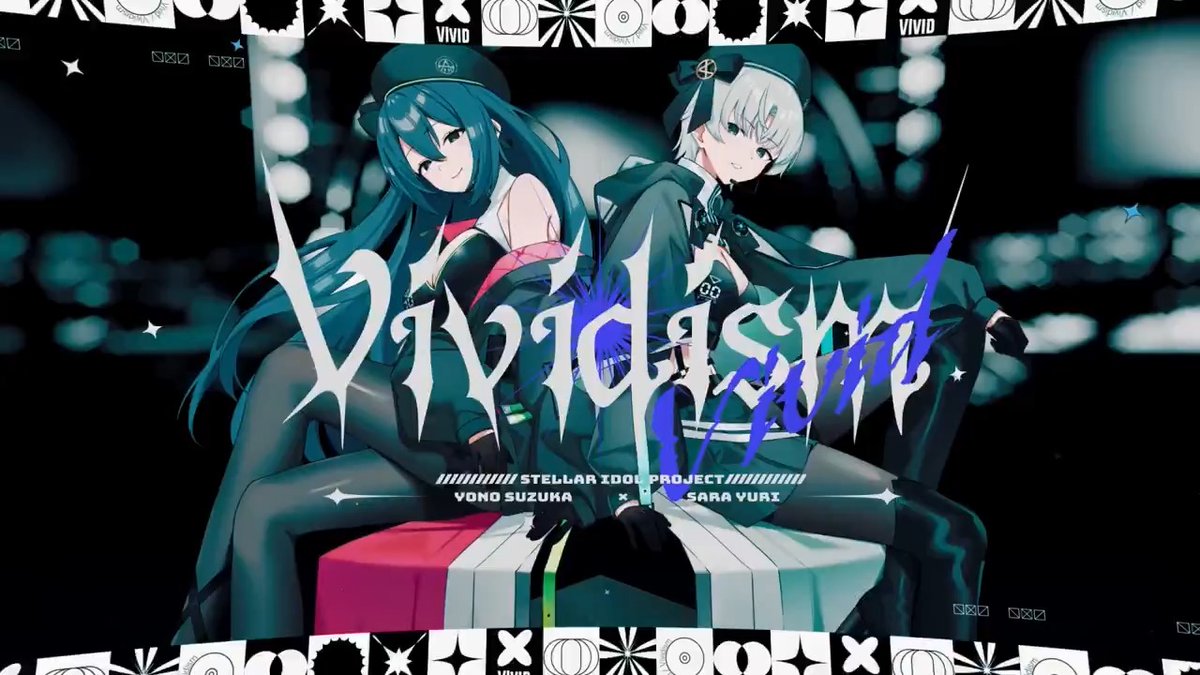 ◥◣＿＿＿＿＿＿＿＿＿＿＿◢◤ ヒゲドライバー書き下ろし🎧 🎤Vivid「Vividism」MV公開 ◢◤￣￣￣￣￣￣￣￣￣￣￣◥◣ ゲーム内では「Vividism」フルverが視聴可能！ 歌唱：夜乃すずか（CV：榊原ゆい） 沙良ユウリ（CV：蒼乃むすび） 作詞・作曲・編曲：ヒゲドライバー #ステラP