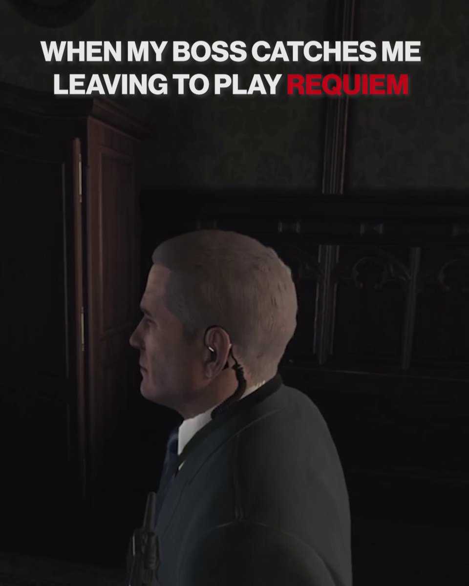 When my boss catches me leaving to play Requiem. #HITMAN #Agent47 #PatientZeroRequiem