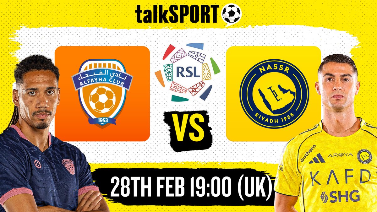 Watch Al-Fayha Club vs Al-Nassr FC in the Roshn Saudi League. Live with talkSPORT on YouTube this Saturday 28th February at 19:00 (UK). 📺WATCH: