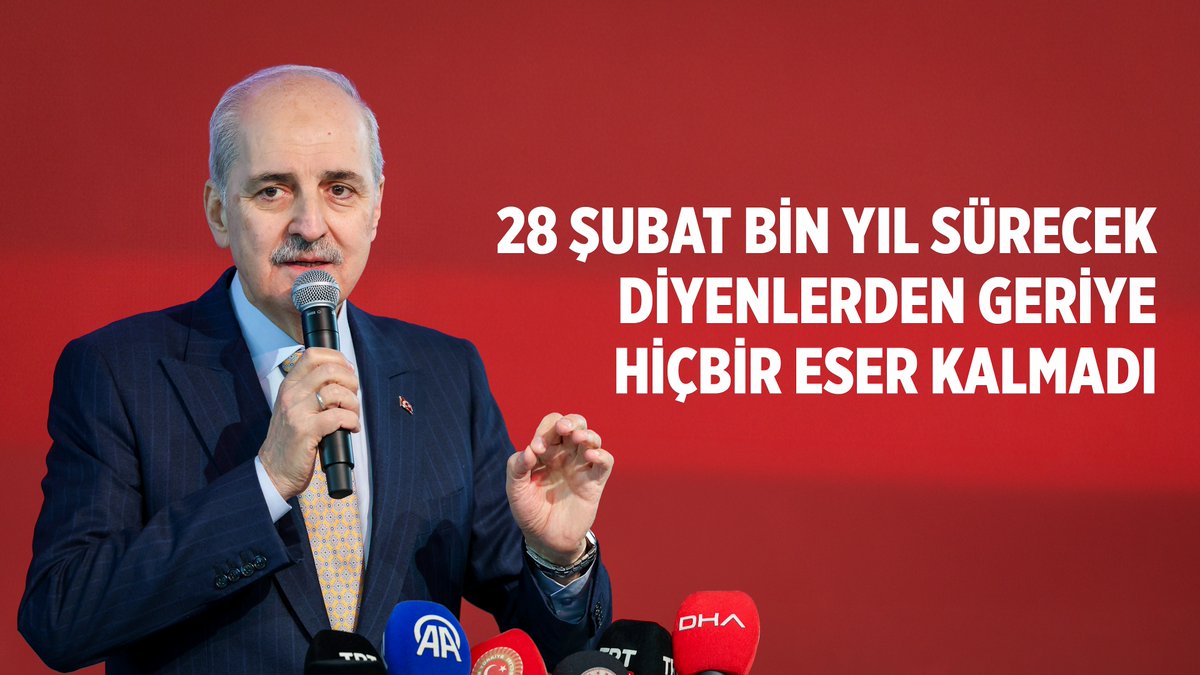 ❝'28 Şubat bin yıl sürecek' diyenlerin söyledikleri sözün, çizdikleri hedefin hiçbir geçerliliği kalmadı.❞