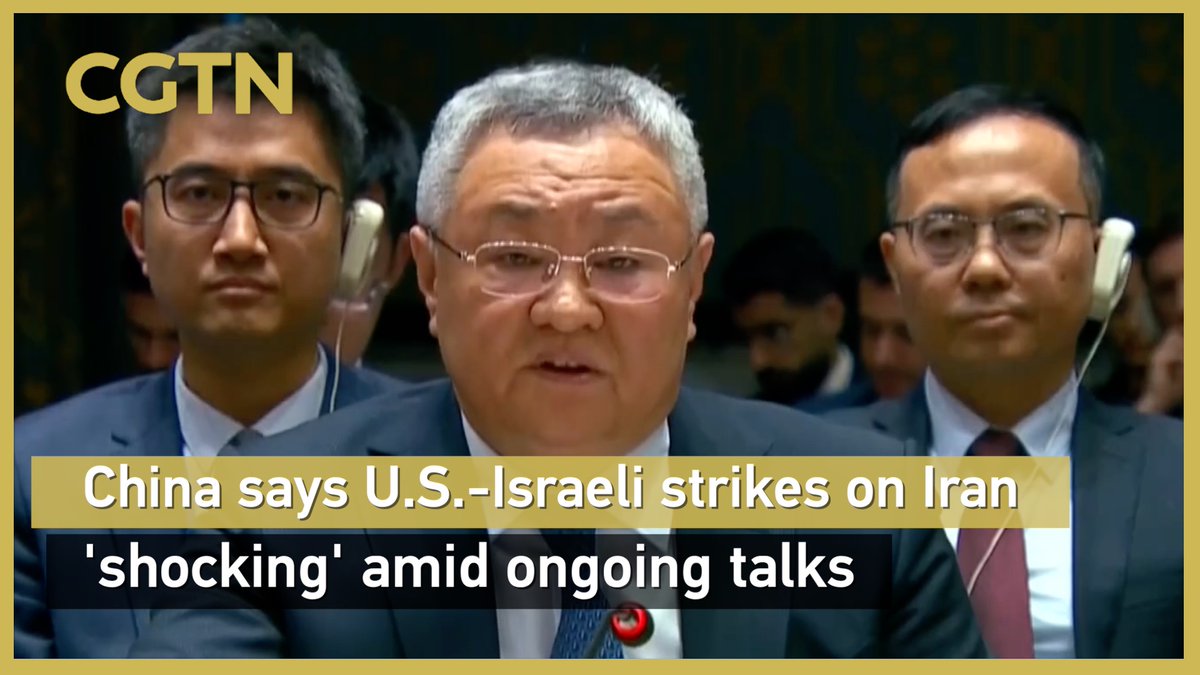 China says U.S.-Israeli strikes on Iran "shocking" amid ongoing talks More: