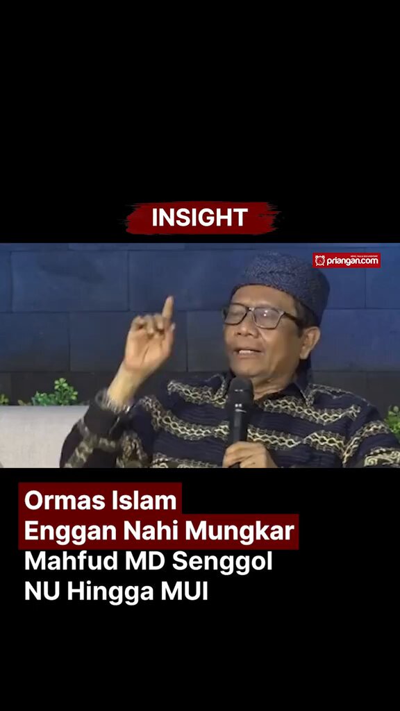 Fakta.👍 Prof Mahfud; ormas Islam skrng ga ada nahi mungkar cuma memuji-muji.