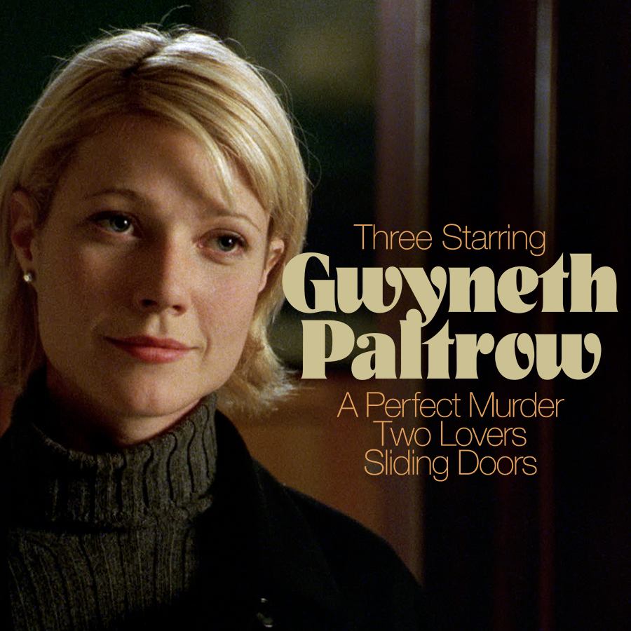 Three Starring Gwyneth Paltrow 💛 Now playing on Criterion Channel
