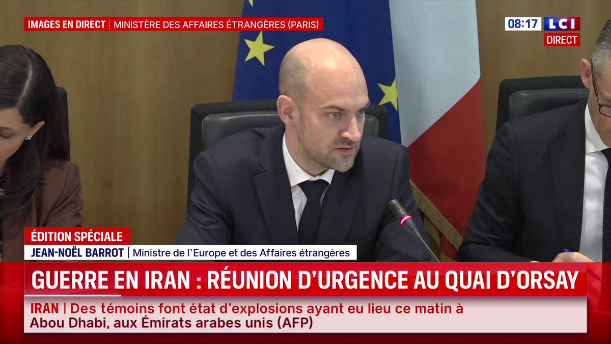 🔴 Guerre en Iran : réunion d’urgence au Quai d’Orsay en cours autour de Jean-Noël Barrot