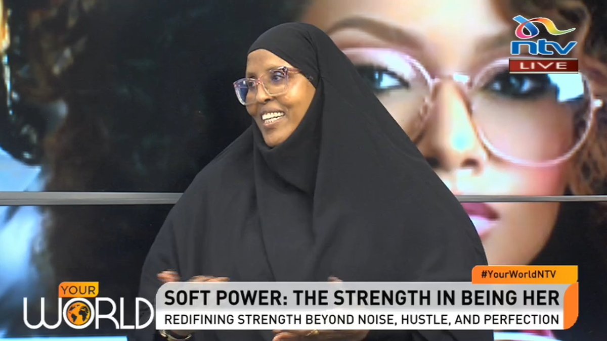 Fatuma Ali Saman: I had to learn to embrace my imperfections. Accepting that I don't have to be perfect. #YourWorldNTV ThisIsMwikali