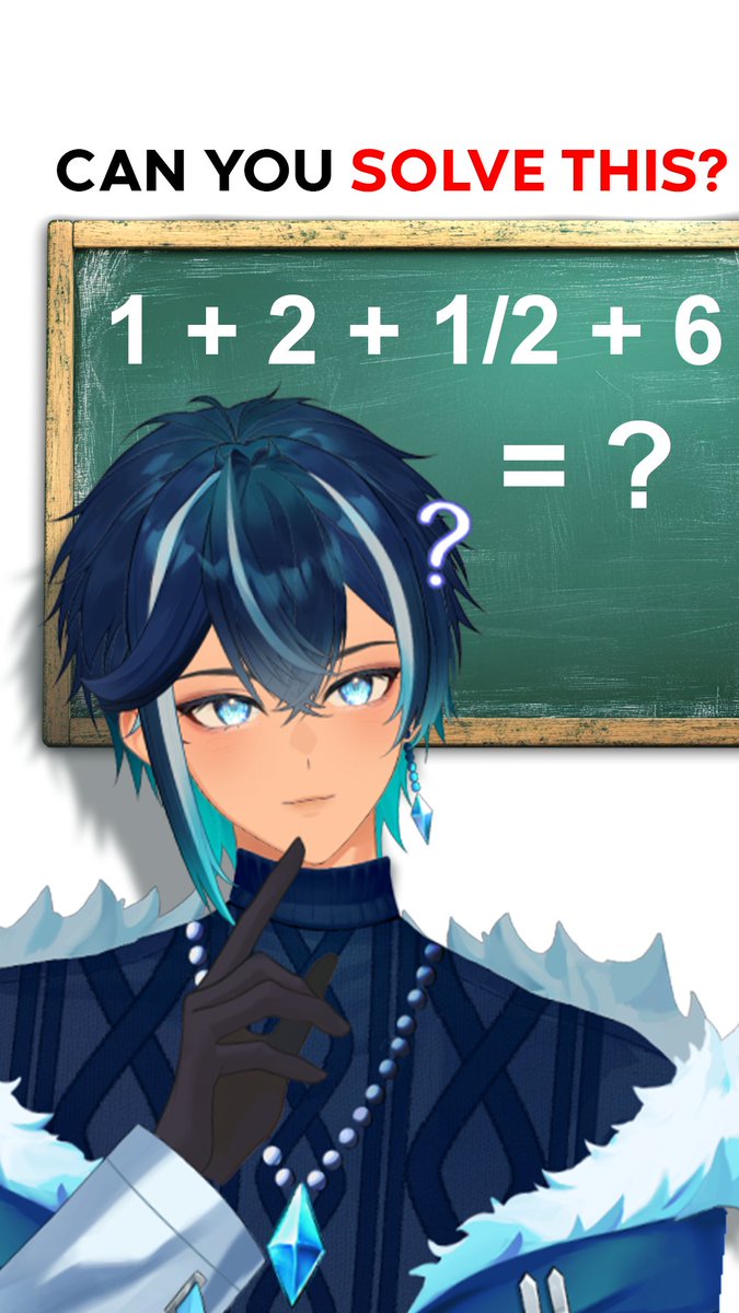 I thought 1 2 1/2 6 was a math problem 😭