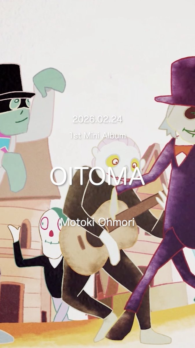 Motoki Ohmori 1st Mini Album『OITOMA』 #MotokiOhmori #大森元貴 #OITOMA #メメントモリ