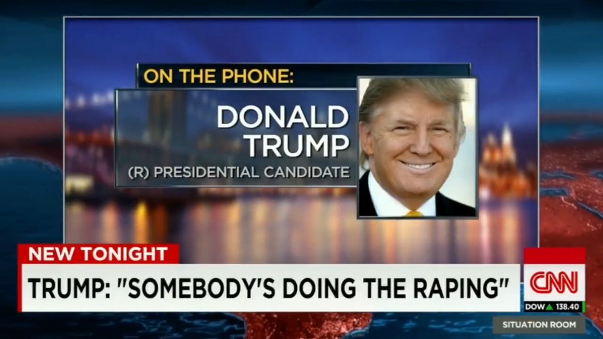 Classic Trump: "Somebody's doing the raping"