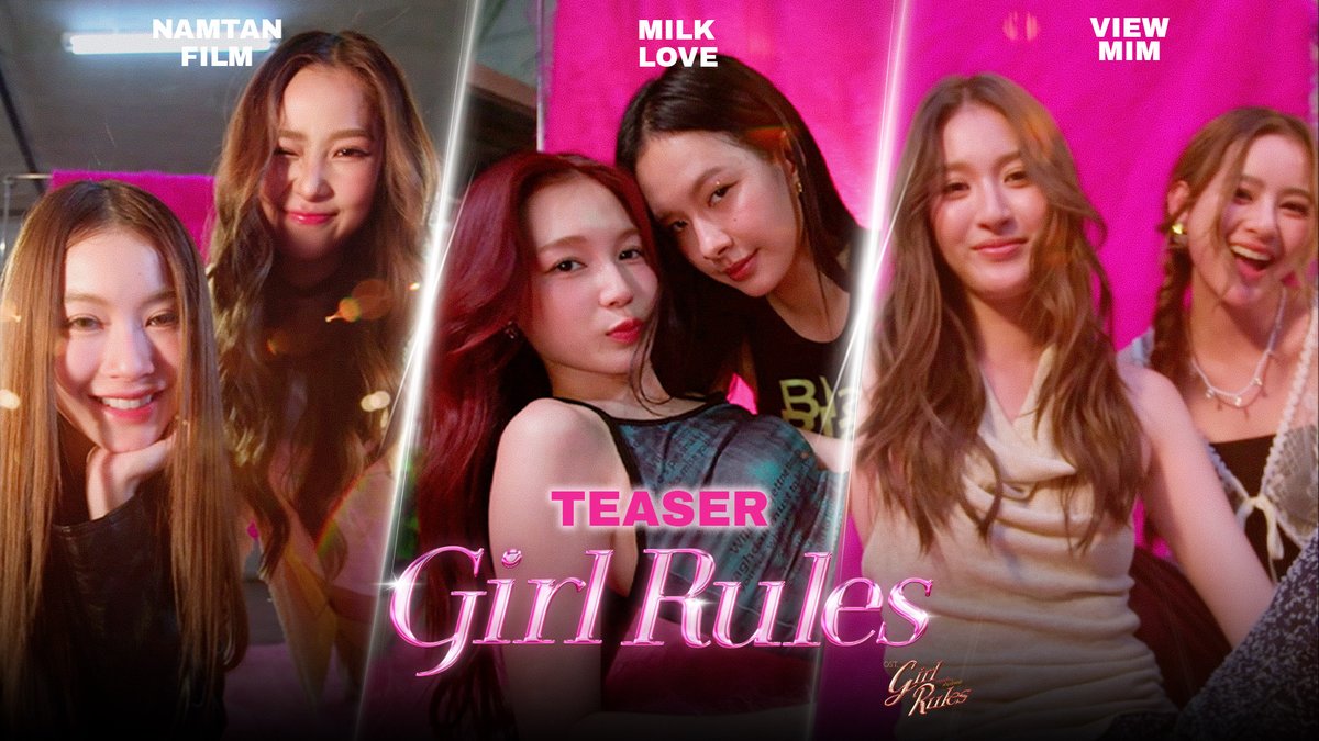 [TEASER] Girl Rules Ost. Girl Rules กฎหลัก...ห้ามรักเธอ - NAMTAN, FILM, MILK, LOVE, VIEW, MIM 📍Official MV Today on YouTube : GMMTV RECORDS #GirlRulesMV #GirlRulesSeries #GMMTV Namtan.Tipnaree ฟิล์มรชา99🎞️ Milk (มิ้ลค์) เลิฟรัก วว มิ้ม รัตนวดี