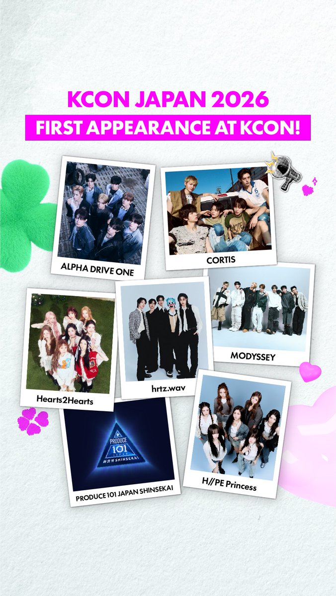 [#KCONJAPAN2026] First Appearance at KCON ✨ Where K-POP rookies meet global fans. See you at KCON JAPAN 2026! KCON初登場 ✨ K-POPルーキーとグローバルファンが出会うステージ。 KCON JAPAN 2026で会いましょう！ ▷ ALPHA DRIVE ONE ▷ CORTIS ▷ Hearts2Hearts ▷ hrtz.wav ▷ H//PE Princess ▷ MODYSSEY ▷ PRODUCE 101 JAPAN SHINSEKAI GET YOUR TICKET NOW! ➡️Now Open: KCON EXPRESS MEMBERS ONLY PRE SALE 🎟️ 🔗Ticket Info - KCON JAPAN 2026 MAY 8-10 Makuhari Messe Let's #KCON