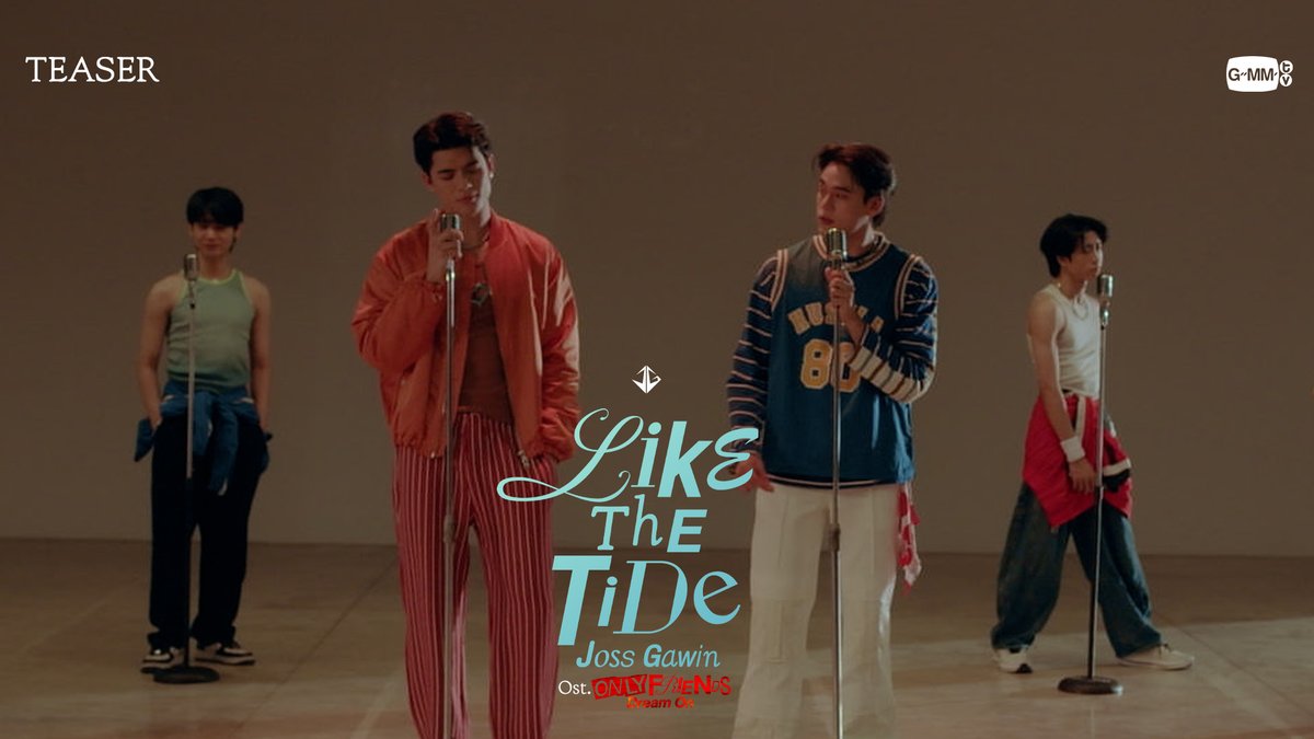 [Teaser] Like The Tide Ost. ONLY FRIENDS : DREAM ON - Joss Way-ar, Gawin Caskey 📍Official MV Tonight on YouTube : GMMTV RECORDS #OnlyFriendsDreamOn #GMMTV JWR Gawin Caskey