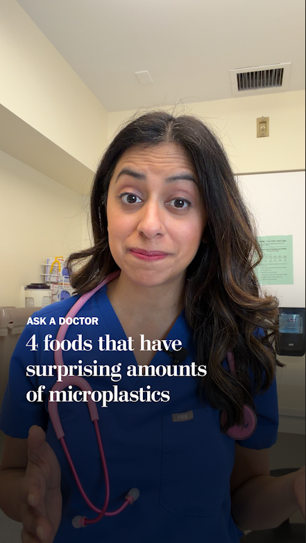 Our Ask a Doctor columnist breaks down four foods that researchers have found to contain more microplastics than you might think.