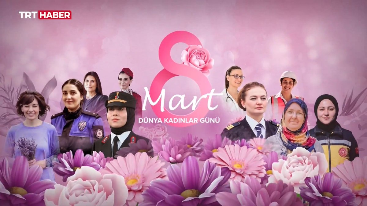 #8MartDünyaKadınlarGünü kutlu olsun.