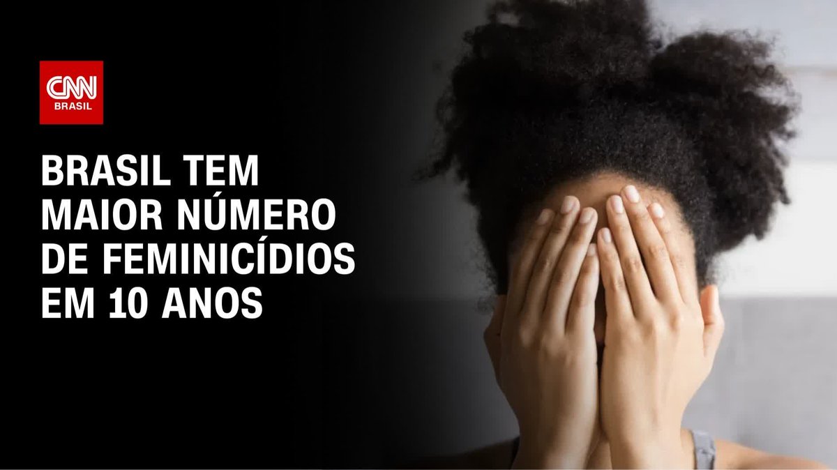 Brasil tem maior número de feminicídios em 10 anos; assista #AgoraCNN