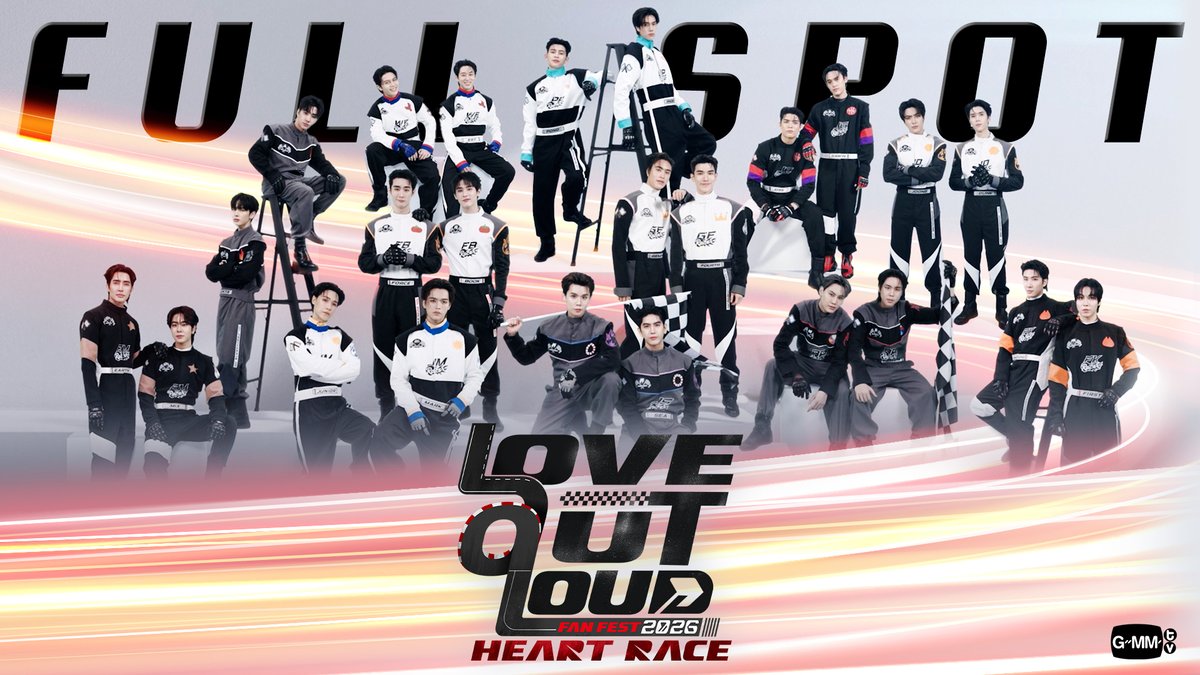 [FULL SPOT] LOVE OUT LOUD FAN FEST 2026 : HEART RACE 🏎️❤️‍🔥 #LOLFanFest2026 🗓️ 22-23-24 MAY 2026 📍 IMPACT ARENA, MUANG THONG THANI And worldwide live streaming via TTM LIVE MORE INFO : TUESDAY 10 MARCH 2026 #GMMTV