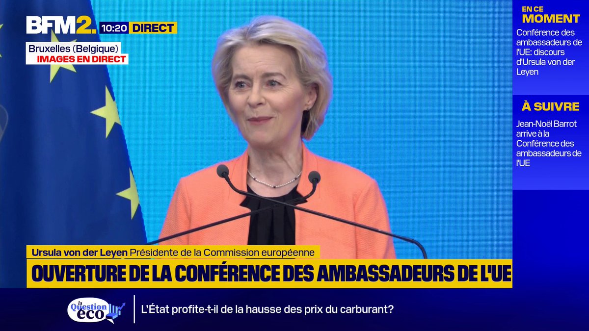 "Pour chercher la paix, nous devons projeter notre puissance et accroître notre influence", dit Ursula von der Leyen à la conférence des ambassadeurs de l'UE #BFM2