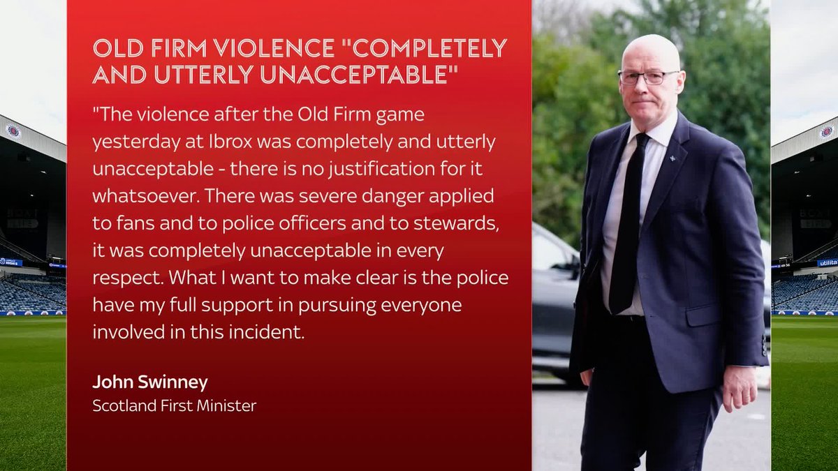 Scotland First Minister John Swinney has released a statement after supporters entered the field of play following yesterday's Scottish Cup quarter-final between Rangers and Celtic 🔽