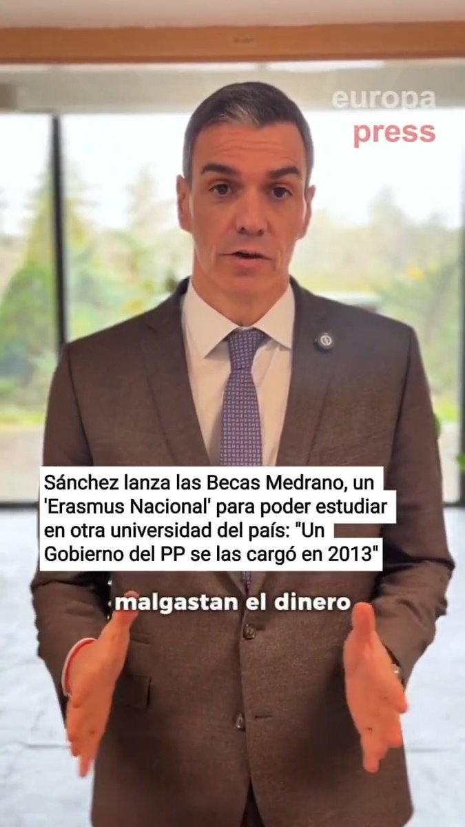 Sánchez lanza las Becas Medrano, un 'Erasmus Nacional' similar a las Becas Séneca suprimidas en 2013, para poder estudiar en otra universidad del país: "Hay países que malgastan el dinero en guerras y nosotros decidimos invertir en becas"
