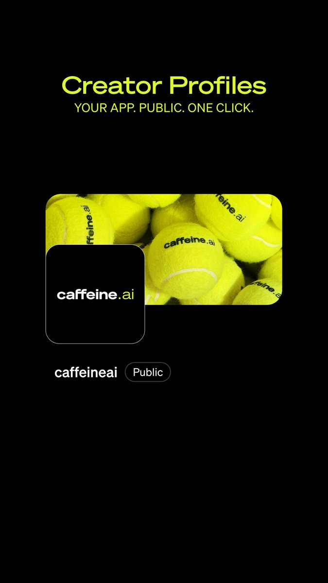 Caffeine now has creator profiles. Publish your apps on the app market. Show your stats. Share your profile link anywhere. One click - go public.