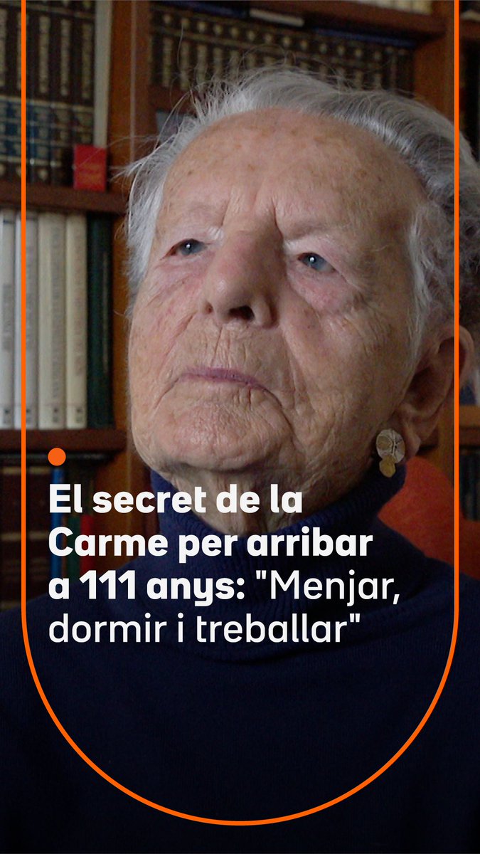 La Carme Noguera és la dona més gran de Catalunya. Té 111 anys. Diu que no ha fet res especial per arribar-hi: "Treballar, menjar i dormir". Fins als 100 no va estar mai malalta, i fins als 105 anava sola a classes d'anglès i francès. Encara va a la coral