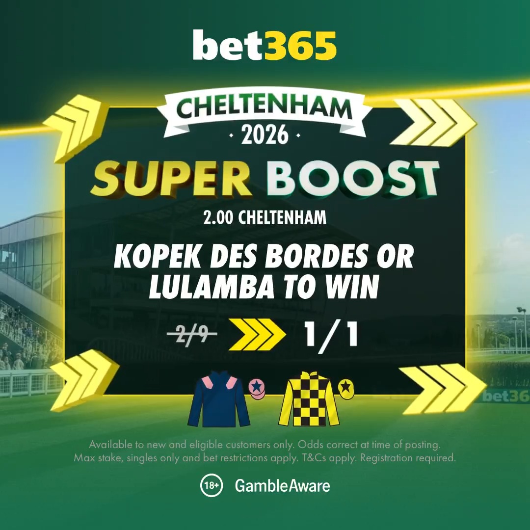 Kopek Des Bordes or Lulamba to win the Arkle is now 𝗘𝗩𝗘𝗡𝗦! Get a Super Boost every single day of Cheltenham with bet365.