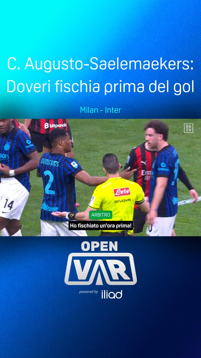 Minuto 93 di #MilanInter, contatto Carlos Augusto-Saelemaekers💥 Doveri ferma il gioco prima del gol ❌⚽️ “𝘛𝘶 𝘯𝘰𝘯 𝘱𝘶𝘰𝘪 𝘴𝘱𝘪𝘯𝘨𝘦𝘳𝘦” 🙅♂️ Il dialogo arbitro-giocatori e l’analisi dell’episodio ad #OpenVAR powered by iliad, disponibile su #DAZN 📲
