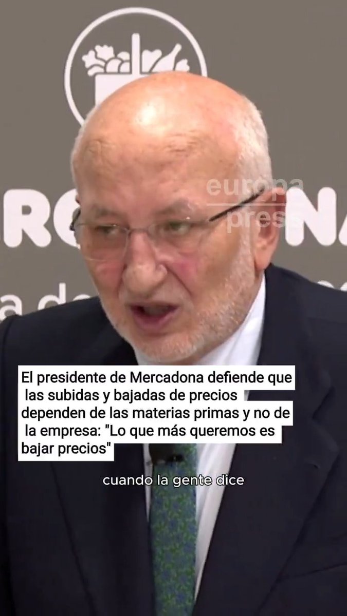 El presidente de Mercadona defiende que las subidas y bajadas de precios dependen de las materias primas y no de la empresa: "Los precios nosotros no los subimos. Los subimos porque las materias primas suben. No depende de nosotros"