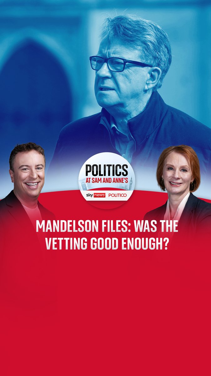 The first wave of files relating to Peter Mandelson's appointment as U.S. ambassador get released today. Sky's deputy political editor Sam Coates Sky and Politico's @AnneMcElvoy discuss the potential consequences. 🎧 Politics at Sam and Anne's ➡️