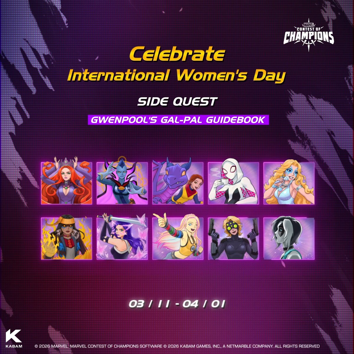 It's all about girl power this month! We've partnered up with 6 female Content Creators for 6 Champion choices for 6 limited-time quests. Join Gwenpool's Gal-Pal Guidebook from now to April 1st!