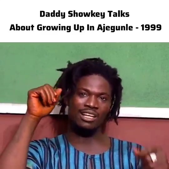 Classic footage of the legendary Daddy Showkey opening up about his raw upbringing in Ajegunle. He narrates how the struggles, vibes, and everyday hustle of the ghetto shaped his sound, his spirit, and turned him into the undisputed King of Galala and the biggest name to ever come out of Ajegunle. If you're an Ajegunle born (or raised), this hits different
