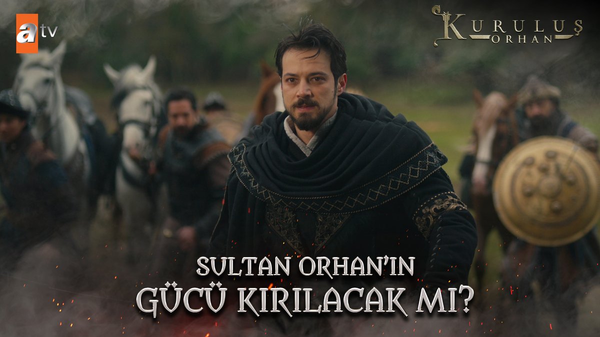 Sultan Orhan'ın gücü kırılacak mı? #KuruluşOrhan atv