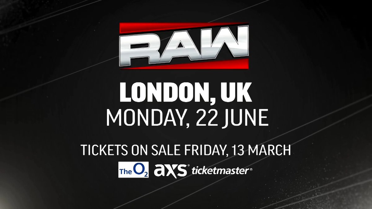 The Presale for #WWERaw in London is LIVE! Use code: ALLWWE 🎟