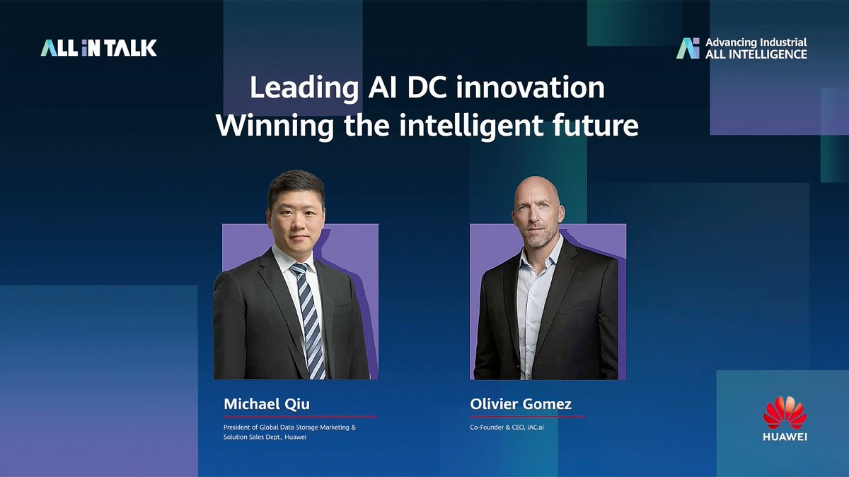 Olivier Gomez, Co‑founder and CEO of IAC.ai, joins Michael Qiu, President of the Global Data Storage Marketing & Solution Sales Dept., Huawei, for an ALL-IN Talk discussion about the latest digital and intelligent infrastructure upgrades redefining AI data center design.