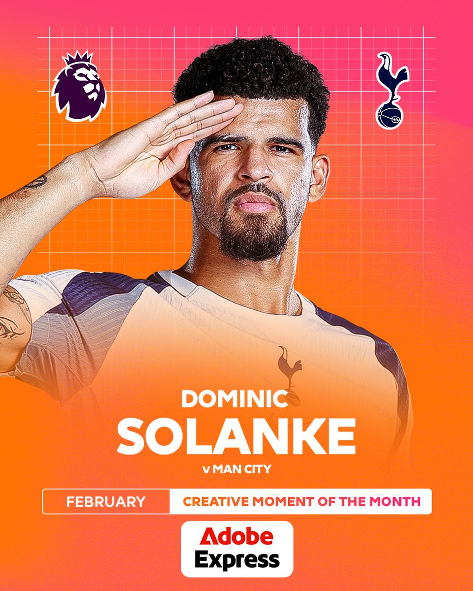Dominic Solanke with the scorpion kick 🦂 The Tottenham Hotspur forward wins Adobe Express Creative Moment of the Month 💫