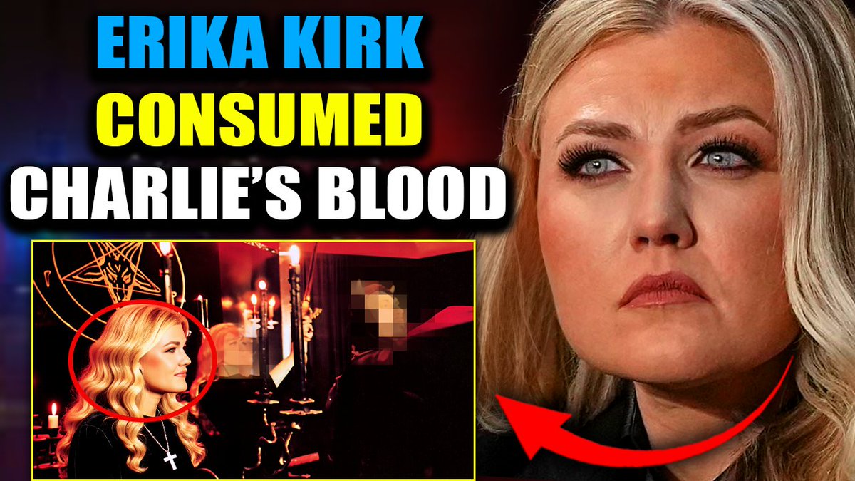 🚨 TPUSA Insider: Erika Kirk Consumed Charlie's Blood in Satanic Ritual Erika Kirk consumed her husband Charlie's blood in a Satanic ritual following his assassination, according to bombshell testimony from a TPUSA insider.