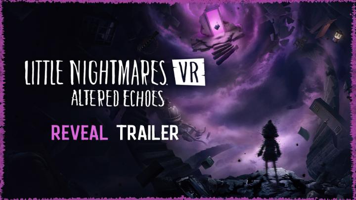 Music to the ears, a dark behind the eyes. Everything you thought was out there… is now in here. Little Nightmares VR: Altered Echoes releases April 24, 2026, on PlayStation VR2, Meta Quest, and Steam VR.