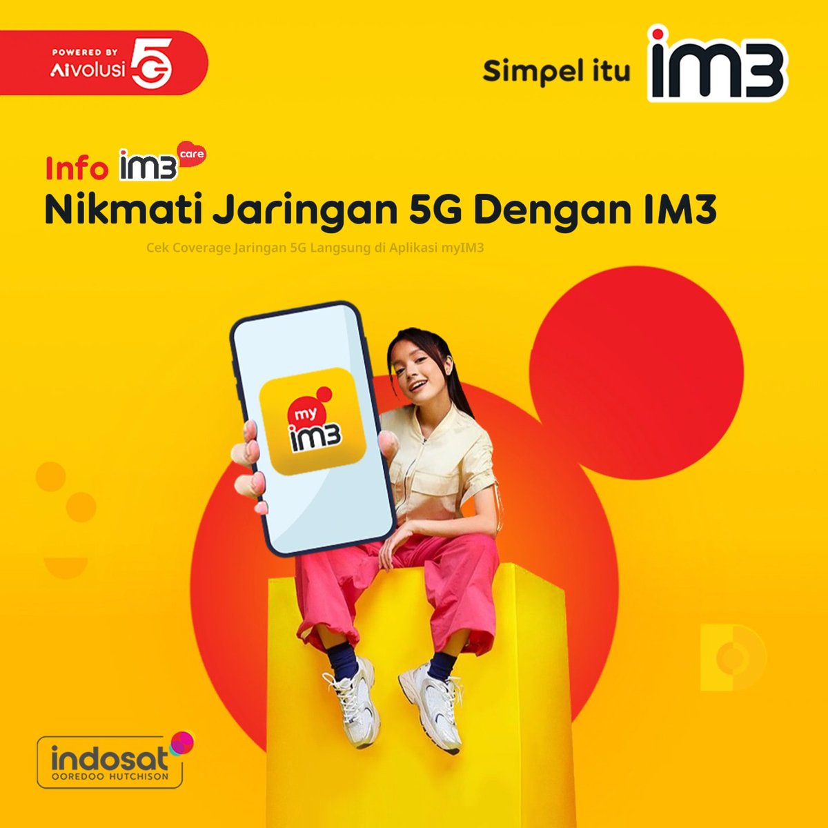 Udah siap ngerasain ngebutnya 5G? ⚡📱 Nikmati jaringan yang lebih cepat dan stabil buat streaming, gaming, sampai upload tanpa jeda 😎 Cek coverage 5G di lokasi kamu langsung lewat aplikasi myIM3 ya, #SahabatBaikku 💛