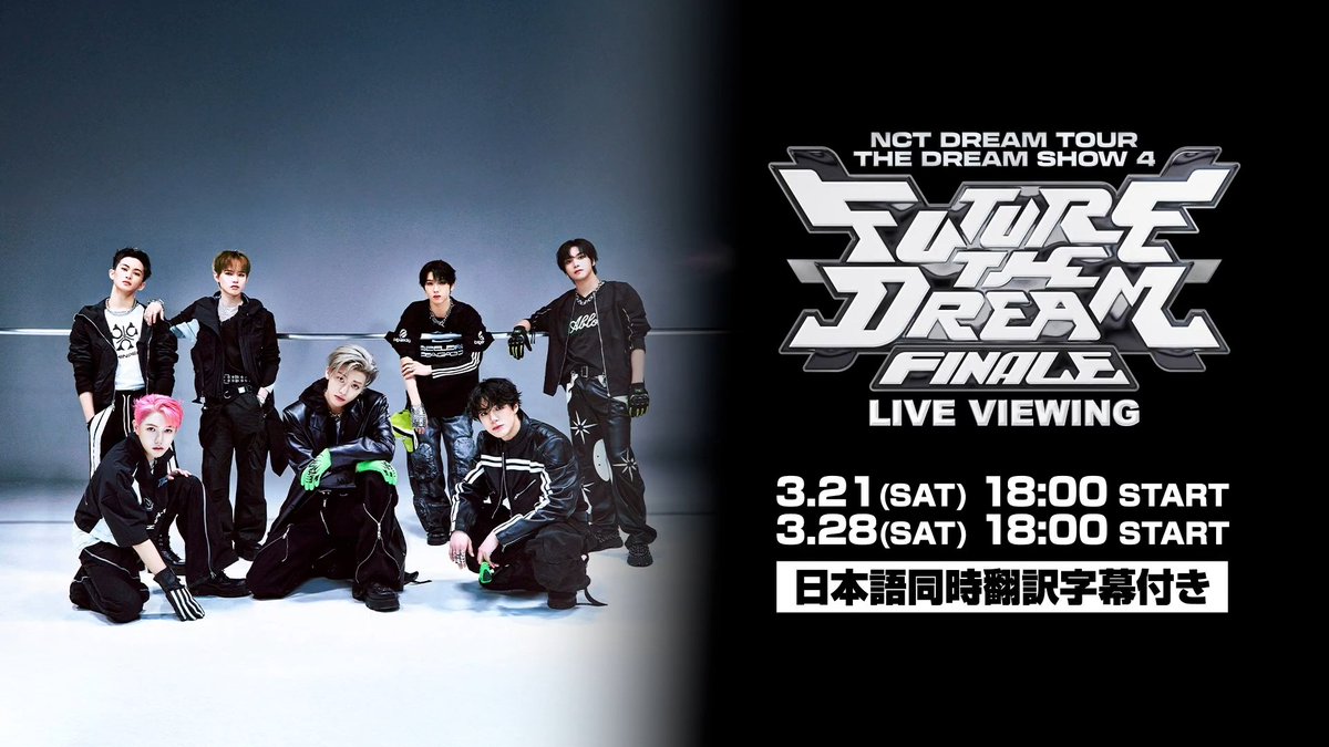 2026 NCT DREAM TOUR <THE DREAM SHOW 4 : FUTURE THE DREAM> FINALE LIVE VIEWING ◥◣ 𝕋𝕀ℂ𝕂𝔼𝕋 ◢◤ 📢3/21(土)公演のチケット販売は 《明日 18時~》ローソンチケットにて受付開始! 韓国・ソウルで開催されるツアーファイナルを 日本語同時翻訳字幕付きで、映画館へ生中継🎥 #NCTDREAM