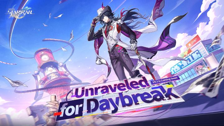 "🎁Event With Rewards" Version 4.1 Trailer: "Unraveled for Daybreak" | Honkai: Star Rail Though murmurs of joy spread vast and wide, demons from the past reappear. Under the spotlight, heroes walk a tightrope forged from worship and loathing. One wrong step, and they'll plummet into the void. Hear this! From the edge of the sky comes a mocking laugh. Is it the whistle of dawn, or the opening act of an absurd farce? ※ This video contains content in development. Please refer to the official launch version for final content. English Voice: Pearl — Cat Protano Ashveil — Blythe Melin Evanescia — Nathalie Ferare Himeko — Cia Court March 7th — Skyler Davenport Follow this account and repost/quote this post to participate in the event 20 lucky winners will be randomly selected to receive gift cards worth approximately 25 USD. Deadline: 2026/3/20 23:59 (UTC+8) Download Now: ▼ View Detailed Event Rules: #HonkaiStarRail #StarRail