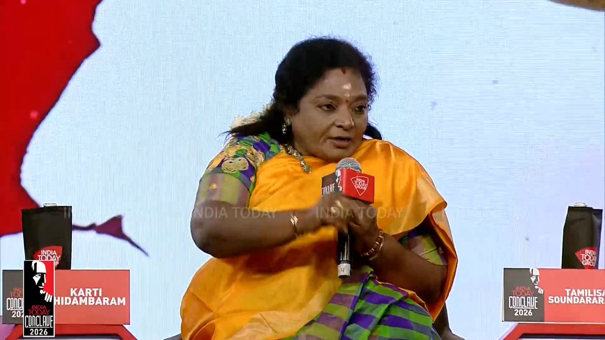 #IndiaTodayConclave26 | "Women are not safe in Tamil Nadu...conviction is only 10%, all the criminals are walking freely in the state": Dr Tamilisai Soundararajan #TamilNadu Akshita Nandagopal