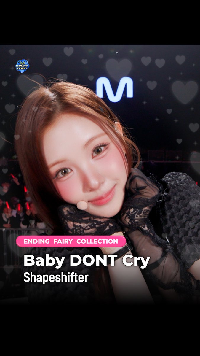 #MCOUNTDOWN EP.919 જ⁀➴♡ 𝙀𝙣𝙙𝙞𝙣𝙜 𝙁𝙖𝙞𝙧𝙮 𝘾𝙤𝙡𝙡𝙚𝙘𝙩𝙞𝙤𝙣🧚✨ #BabyDONTCry - #Shapeshifter #엠카운트다운 #엔딩요정컬렉션