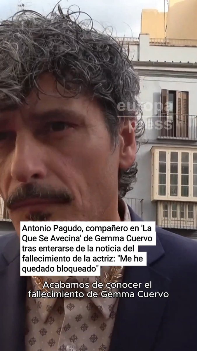 El actor y compañero de reparto en 'La Que Se Avecina', Antonio Pagudo, tras enterarse del fallecimiento de la actriz Gemma Cuervo: "Me he quedado bloqueado. Recuerdo los momentos. Es un mazazo"